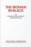 Mallatratt, Stephen - The Woman in Black - 9780573040191 - V9780573040191