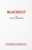 Anderson, Davey - Blackout - 9780573052583 - V9780573052583