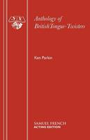 Ken Parkin - Anthology of British Tongue Twisters - 9780573090288 - V9780573090288