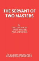 Carlo Goldoni - The Servant of Two Masters - 9780573114120 - V9780573114120
