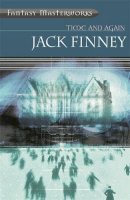 Jack Finney - Time and Again - 9780575073609 - V9780575073609