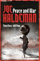 Joe Haldeman - Peace and War The Omnibus Edition - 9780575079199 - V9780575079199