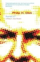 Philip K. Dick - Human Is? - 9780575080348 - V9780575080348
