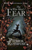Patrick Rothfuss - Wise Man's Fear (The Kingkiller Chronicle) - 9780575081437 - V9780575081437