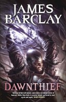 James Barclay - Dawnthief (Chronicles of the Raven) - 9780575082755 - V9780575082755