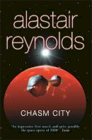 Reynolds, Alastair - Chasm City - 9780575083158 - V9780575083158