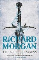 Richard Morgan - The Steel Remains - 9780575084810 - V9780575084810