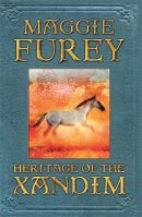 Maggie Furey - Heritage of the Xandim - 9780575084964 - V9780575084964