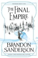 Brandon Sanderson - The Final Empire - 9780575089914 - V9780575089914