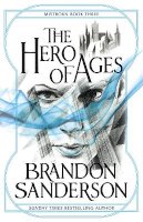 Brandon Sanderson - The Hero of Ages: Mistborn Book Three - 9780575089945 - V9780575089945