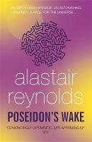 Alastair Reynolds - Poseidon's Wake - 9780575090514 - V9780575090514