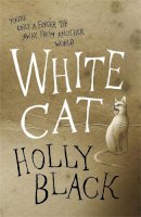 Holly Black - White Cat. Holly Black - 9780575096721 - V9780575096721