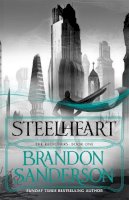 Brandon Sanderson - Steelheart - 9780575104044 - 9780575104044