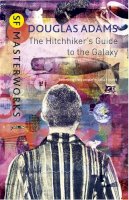 Douglas Adams - Hitchhiker's Guide to the Galaxy (Sf Masterworks) - 9780575115347 - V9780575115347