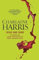 Charlaine Harris - Dead and Gone - 9780575117105 - V9780575117105