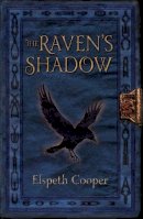 Elspeth Cooper - The Raven's Shadow (The Wild Hunt) - 9780575134393 - V9780575134393