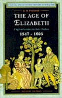 D. Palliser - The Age of Elizabeth - 9780582013223 - V9780582013223