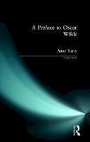 Anne Varty - A Preface to Oscar Wilde (Preface Books) - 9780582234826 - V9780582234826