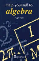 Hugh Neill - Help Yourself to Algebra - 9780582290686 - V9780582290686