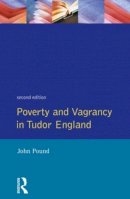 J Pound - Poverty and Vagrancy in Tudor England - 9780582355088 - V9780582355088