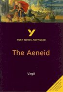 Robin Sowerby - The Aeneid (2nd Edition) (York Notes Advanced) - 9780582431546 - V9780582431546