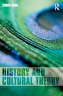 Simon Gunn - History and Cultural Theory - 9780582784086 - V9780582784086