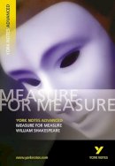 Emma Smith - Measure for Measure (York Notes Advanced) - 9780582784307 - V9780582784307
