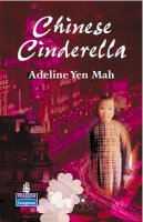 Adeline Mah - Chinese Cinderella (New Longman Literature) - 9780582848887 - V9780582848887