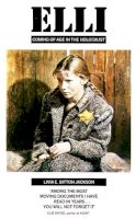 Livia E. Bitton Jackson - Elli: Coming of Age in the Holocaust (Panther Books) - 9780586062586 - V9780586062586