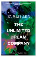 J. G. Ballard - The Unlimited Dream Company - 9780586089958 - V9780586089958