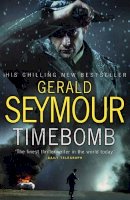 Gerald Seymour - Timebomb - 9780593060063 - KEX0301384