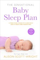 Alison Scott-Wright - The Sensational Baby Sleep Plan - 9780593062814 - V9780593062814