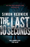 Simon Kernick - The Last 10 Seconds - 9780593062876 - KRF0030822