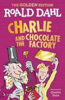 Roald Dahl - Charlie and the Chocolate Factory: The Golden Edition - 9780593349663 - V9780593349663
