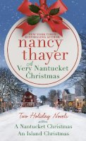 Nancy Thayer - A Very Nantucket Christmas: Two Holiday Novels - 9780593496107 - 9780593496107