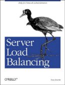 Tony Bourke - Server Load Balancing - 9780596000509 - V9780596000509