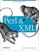 Erik T Ray - Perl & XML - 9780596002053 - V9780596002053