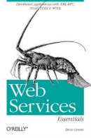 Ethan Cerami - Web Services Essentials - 9780596002244 - V9780596002244