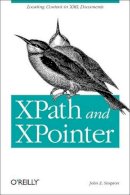 John E. Simpson - XPath and XPointer - 9780596002916 - V9780596002916