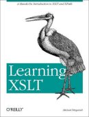 Michael Fitzgerald - Learning XSLT - 9780596003272 - V9780596003272