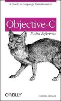 Andrew Duncan - Objective-C Pocket Reference - 9780596004231 - V9780596004231