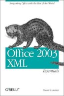 Simon St Laurent - Office 2003 XML - 9780596005382 - V9780596005382