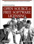 Andrew M St Laurent - Understanding Open Source and Free Software Licensing - 9780596005818 - V9780596005818