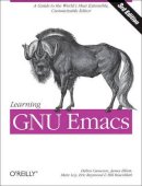 Cameron, Debra; Elliott, James; Loy, Marc - Learning GNU Emacs - 9780596006488 - V9780596006488
