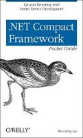 Wei?meng Lee - .NET Compact Framework Pocket Guide - 9780596007577 - V9780596007577