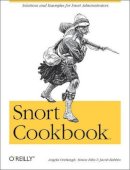 Angela Orebaugh - Snort Cookbook - 9780596007911 - V9780596007911