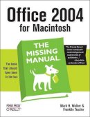 Mark H Walker - Office 2004 for Macintosh: The Missing Manual - 9780596008208 - V9780596008208