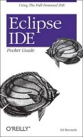Ed Burnette - Eclipse IDE Pocket Guide - 9780596100650 - V9780596100650