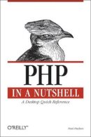 Paul Hudson - PHP in a Nutshell - 9780596100674 - V9780596100674