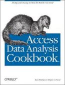 Ken Bluttman - Access Data Analysis Cookbook: Slicing and Dicing to Find the Results You Need - 9780596101220 - V9780596101220